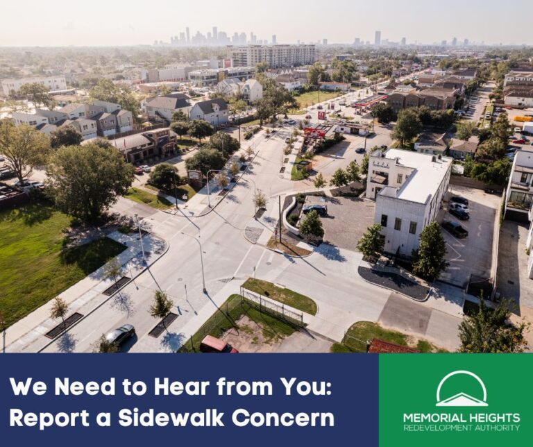 We Need to Hear from You: The Memorial Heights Sidewalk Evaluation ...